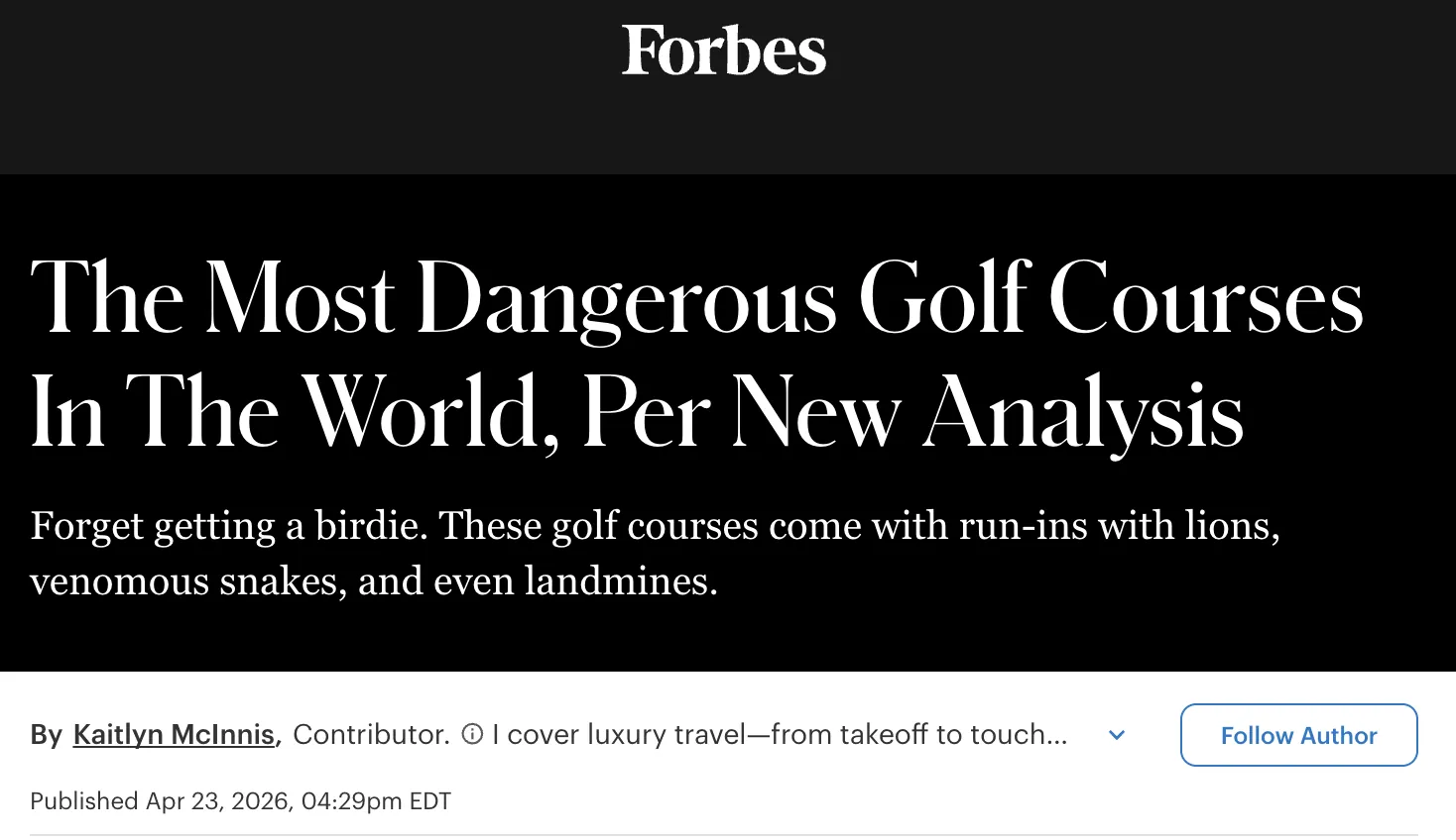 Forbes coverage: The most dangerous golf courses in the world, per new analysis